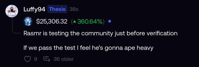 A social media post by Luffy94 with a 'Thesis' tag, displaying $25,436.58 (▲ 359.07%) and commenting that 'Rasmr is testing the community just before verification. If we pass the test I feel he's gonna ape heavy'.