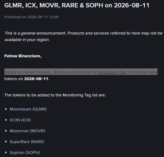 A Binance announcement published on 2026-08-11 informs users that five tokens—Moonbeam (GLMR), ICON (ICX), Moonriver (MOVR), SuperRare (RARE), and Sophon (SOPH)—will be added to the Monitoring Tag list based on recent reviews. The image displays the official notice, which aligns with the accompanying post noting that these projects face increased scrutiny and potential delisting risk.