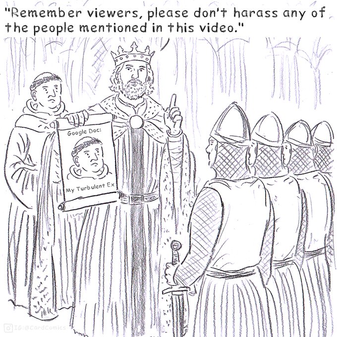 A humorous illustration of a medieval king and clergyman presenting a scroll labeled 'Google Doc: My Turbulent Ex' (with a portrait) to armored knights, with the king saying 'Remember viewers, please don't harass any of the people mentioned in this video.'