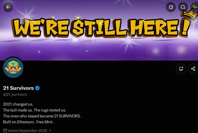 A social media profile for '21 Survivors' (@21_survivors) displays the header 'WE'RE STILL HERE!' and text about being 2021 survivors, built on Ethereum, joined September 2026.