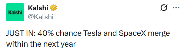 A tweet from Kalshi (@Kalshi) reads "JUST IN: 40% chance Tesla and SpaceX merge within the next year," reporting prediction market odds on a potential merger between the two Elon Musk-led companies.