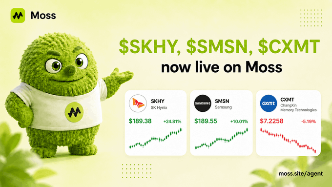Moss promotional graphic featuring a green moss mascot announcing new token listings: $SKHY (SK Hynix) at $189.38 (+24.81%), $SMSN (Samsung) at $189.55 (+10.01%), and $CXMT (ChangXin Memory Technologies) at $7.2258 (-5.19%), with moss.site/agent displayed.