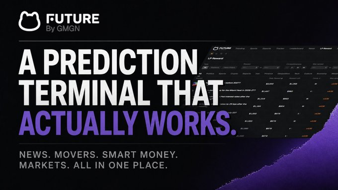 A promotional banner for FUTURE by GMGN, advertising 'A PREDICTION TERMINAL THAT ACTUALLY WORKS' with tagline 'NEWS. MOVERS. SMART MONEY. MARKETS. ALL IN ONE PLACE.' displayed on a black background with purple torn paper design element.