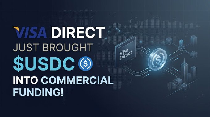 A promotional graphic reading 'VISA DIRECT JUST BROUGHT $USDC INTO COMMERCIAL FUNDING!' with a dark blue background, a world map, and illustrations of credit cards and digital currency flowing into 3D bar charts.