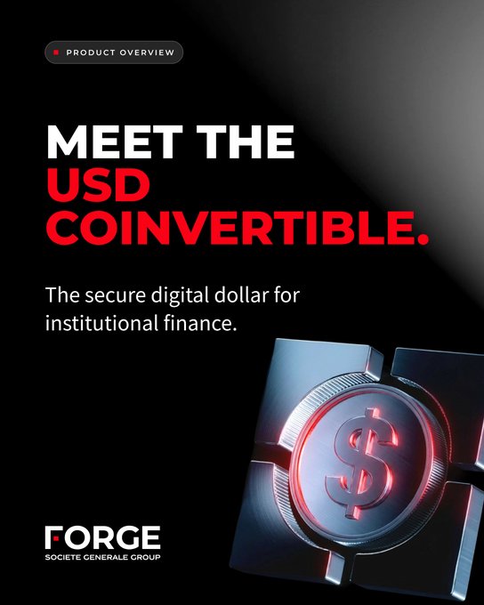 A product overview advertisement reading "MEET THE USD COINVERTIBLE. The secure digital dollar for institutional finance." with the FORGE / SOCIETE GENERALE GROUP logo and a metallic coin bearing a dollar sign.