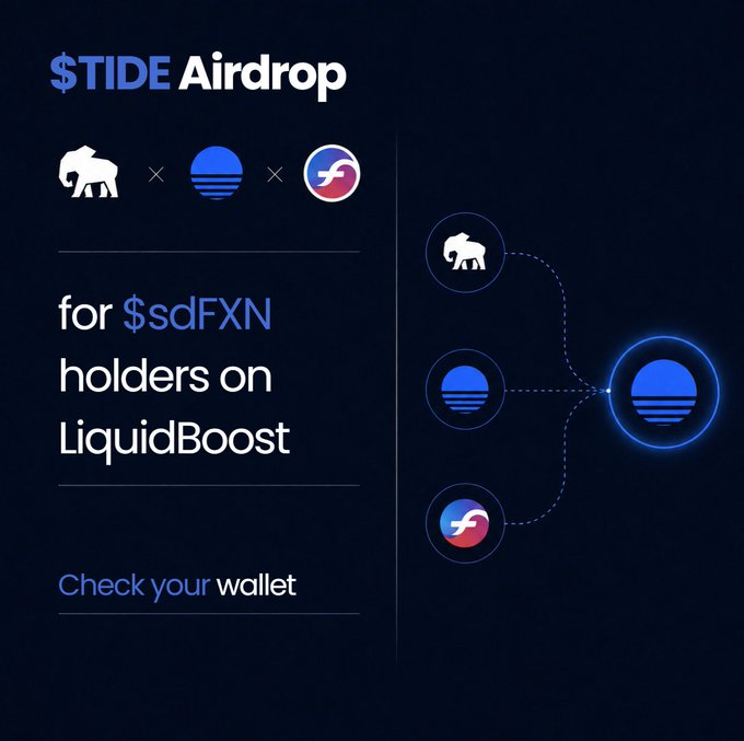 A promotional graphic titled '$TIDE Airdrop' for '$sdFXN holders on LiquidBoost' with icons of an elephant, a wave logo, and a stylized 'f', plus a diagram showing the logos merging into the wave logo and the text 'Check your wallet'.