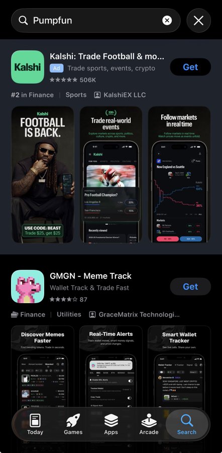 An App Store search results page for 'Pumpfun' showing apps like 'Kalshi: Trade Football & more' and 'GMGN - Meme Track'.