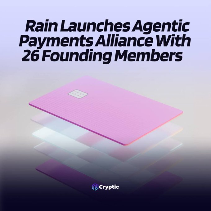 The image is a promotional graphic featuring a stylized pink credit card floating above a translucent checkered base, with the headline "Rain Launches Agentic Payments Alliance With 26 Founding Members" displayed at the top. The "Cryptic" logo appears at the bottom, and the visual ties directly to the post about Rain's new alliance aimed at setting standards for AI-driven commerce and stablecoin payments.