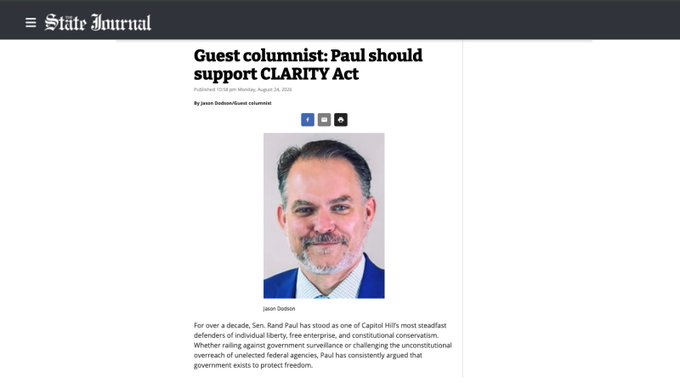 A guest column from the State Journal titled "Guest columnist: Paul should support CLARITY Act," published Monday, August 24, 2026 by Jason Dotson, President of the SWC Kentucky Chapter. The piece features a headshot of Dotson and argues in favor of digital asset regulations, with the visible opening referencing Sen. Rand Paul's longtime defense of individual liberty and criticism of government overreach.