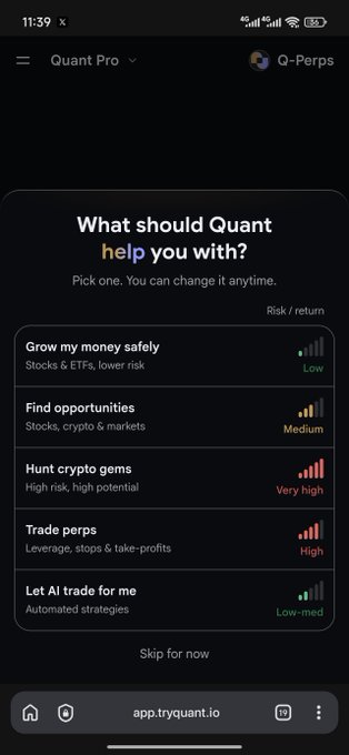 Mobile screenshot of the Quant Pro app (app.tryquant.io) displaying a menu 'What should Quant help you with?' with options like 'Grow my money safely' and 'Hunt crypto gems' alongside risk ratings.