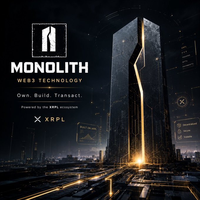 A futuristic promotional graphic for "MONOLITH" showcasing Web3 technology with the tagline "Own. Build. Transact. Powered by the XRPL ecosystem," featuring the XRPL logo and a towering monolith structure set against a sci-fi cityscape, visually reinforcing the post's emphasis on real $XRP utility through decentralized, secure, and scalable blockchain solutions.