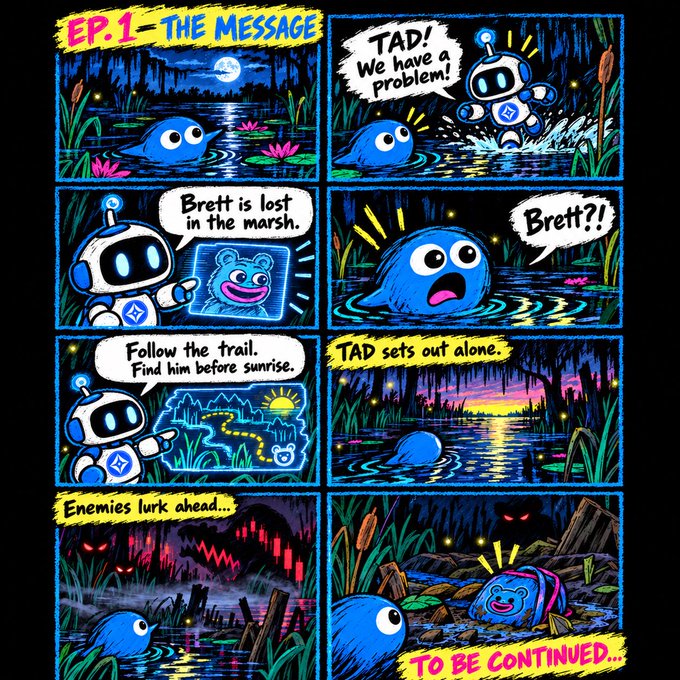 A comic book page titled 'EP. 1 - THE MESSAGE' featuring a blue blob-like creature named Tad and a white robot, telling a story about finding their friend Brett in a swamp before sunrise.