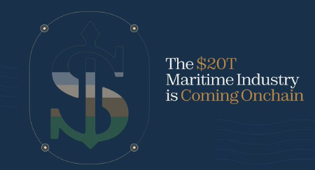 A dark blue promotional graphic announcing 'The $20T Maritime Industry is Coming Onchain' with an anchor logo design.