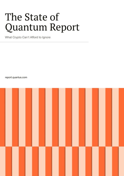 The image features a white cover with orange stripes that reads "The State of Quantum Report" at the top. Below this title, there's a quote from Quip Network CEO @cadillion about the importance of supporting a principle of non-intervention in the blockchain space. The image also includes an image of a Bitcoin address and a link to a website called Qday for Bitcoin.
