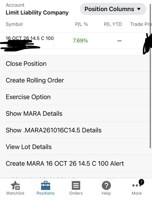 A brokerage app screenshot showing an option position on MARA 16 OCT 26 14.5 C 100 with a 7.69% P/L, with a menu offering options like Close Position and Show MARA Details.