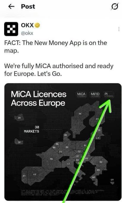 A promotional post by OKX (@okx) announcing its MiCA authorization across Europe, featuring a map graphic highlighting "MiCA Licences Across Europe" covering 30 markets, with a green arrow drawn pointing toward a Pi Network logo, humorously suggesting OKX's expansion mirrors Pi Network's infrastructure-building approach.