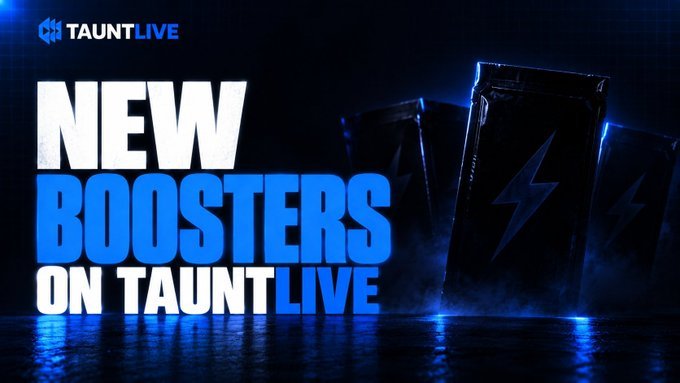 A promotional banner for TauntLive reading 'NEW BOOSTERS ON TAUNTLIVE' in bold white and blue text against a dark blue background featuring booster pack graphics with lightning bolt designs.