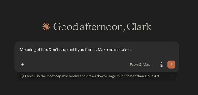 A screenshot of a Claude AI chat interface displays "Good afternoon, Clark" with a user prompt reading "Meaning of life. Don't stop until you find it. Make no mistakes," set to the Fable 5 Max model—directly illustrating the user's question about the most important prompt for Fable 5.