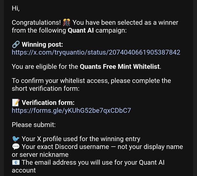 A screenshot of a direct message notification claiming the user has been selected as a winner in a 'Quant AI' campaign, prompting them to fill out a Google Forms verification form with their X profile, Discord username, and email.