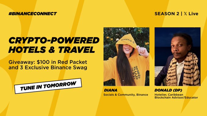 A promotional graphic for 'BINANCECONNECT SEASON 2' featuring 'CRYPTO-POWERED HOTELS & TRAVEL' with a '$100 in Red Packet and 3 Exclusive Binance Swag' giveaway, showing speakers 'DIANA' (Socials & Community, Binance) and 'DONALD (DP)' (Hotelier, Caribbean Blockchain Advisor/Educator).