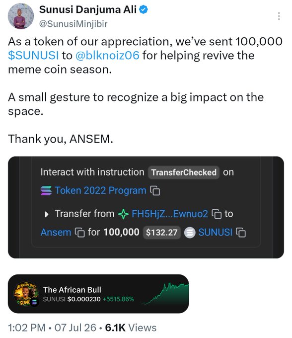 The image shows a tweet from Sunusi Danjuma Ali (@SunusiMinjibir) announcing a 100,000 $SUNUSI token transfer to @blknoiz06 (ANSEM), accompanied by a Solana blockchain transaction screenshot confirming the TransferChecked of 100,000 $SUNUSI (worth $132.27) on the Token 2022 Program, along with a price chart showing SUNUSI at $0.000230 with a +5515.86% gain.