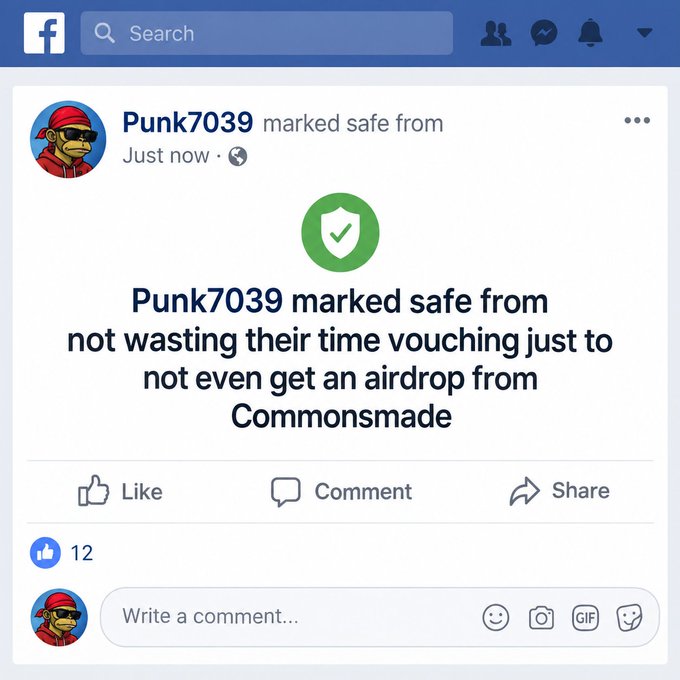 A Facebook post from user Punk7039 stating 'Punk7039 marked safe from not wasting their time vouching just to not even get an airdrop from Commonsmade'.