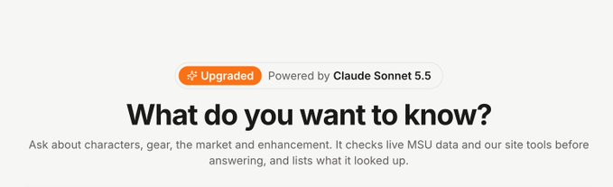 A user interface banner reading 'Upgraded Powered by Claude Sonnet 5.5' with the heading 'What do you want to know?' and text explaining it answers questions by checking live MSU data.