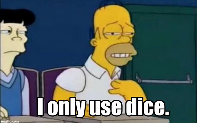 A meme featuring Homer Simpson with a strained expression sitting next to another character, with the caption "I only use dice." The image humorously reinforces the post's question about being a "Real Bitcoiner," referencing the practice of using dice rolls to generate truly random numbers for creating secure Bitcoin private keys.