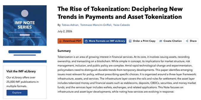 The image shows the IMF Note Series webpage for "The Rise of Tokenization: Deciphering New Trends in Payments and Asset Tokenization" by Tobias Adrian, Tommaso Mancini-Griffoli, and Yaiza Cabedo, dated July 2, 2026. The post highlights this IMF research, which references the XRP Ledger among blockchain networks banks are using for stablecoin issuance, lending credibility from the influential global financial institution.