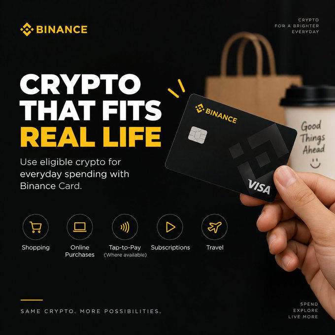 A Binance promotional graphic titled "CRYPTO THAT FITS REAL LIFE" showcases a hand holding a sleek black Binance Visa Card alongside a coffee cup reading "Good Things Ahead" and a paper bag, promoting the tagline "Use eligible crypto for everyday spending with Binance Card" with icons highlighting Shopping, Online Purchases, Tap-to-Pay, Subscriptions, and Travel uses, reinforcing the post's message about integrating crypto into real-world everyday transactions.