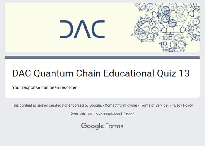 A Google Forms confirmation page for 'DAC Quantum Chain Educational Quiz 13' with the DAC logo (a puzzle-piece Africa design) and the message 'Your response has been recorded.'
