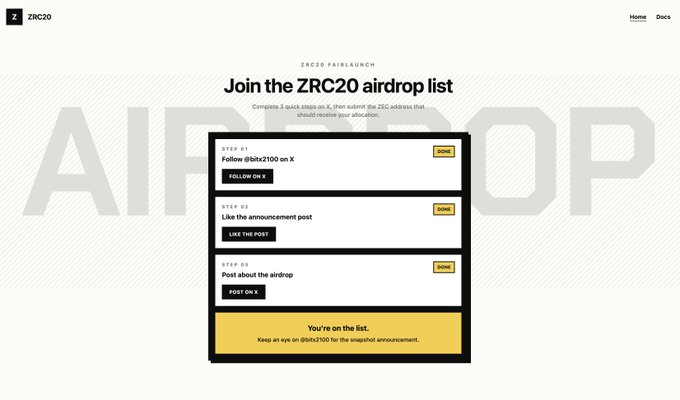 The image displays a webpage for the "ZRC20 airdrop list" with the ZRC20 fairlaunch, showing three completed steps (follow @bitx2100 on X, like the announcement post, and post about the airdrop) and a confirmation message reading "You're on the list," which visually represents the airdrop registration process for the $ZEC/zkSNARKs project mentioned in the post.