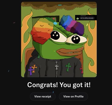 NFT mint confirmation screen featuring a sad Pepe cartoon character with a rainbow mohawk, text reading 'Congrats! You got it!' with buttons to 'View receipt' and 'View on Profile'.