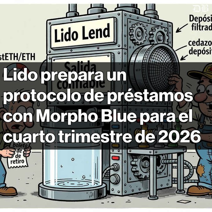 An illustrated graphic about "Lido Lend" with Spanish text stating "Lido prepara un protocolo de préstamos con Morpho Blue para el cuarto trimestre de 2026" (Lido prepares a lending protocol with Morpho Blue for the fourth quarter of 2026).
