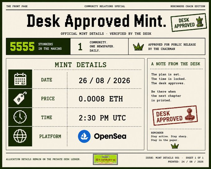 A 'Desk Approved Mint' document for 'Daily Stonkers' detailing a mint on 26/08/2026 at 2:30 PM UTC for 0.0008 ETH on OpenSea, marked as '5555 Stonkers in the making'.