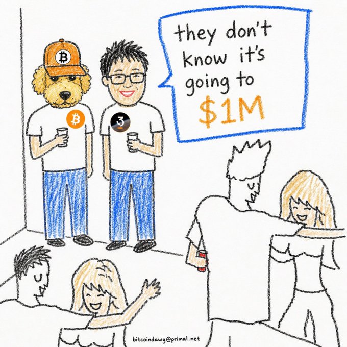 A cartoon depicting two figures wearing Bitcoin logos with a speech bubble saying 'they don't know it's going to $1M', while partygoers dance in the foreground, signed bitcoindawg@primal.net.