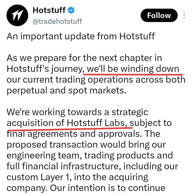A Twitter/X post from verified account @tradehotstuff (Hotstuff) announces an important update stating they are winding down current trading operations across perpetual and spot markets while working towards a strategic acquisition of Hotstuff Labs. The post details that the proposed transaction would bring their engineering team, trading products, and full financial infrastructure—including their custom Layer 1—into the acquiring company.