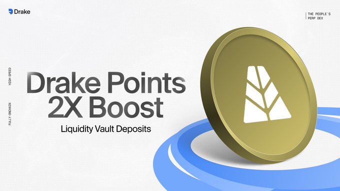 A promotional graphic for Drake announcing 'Drake Points 2X Boost' for 'Liquidity Vault Deposits' featuring a gold coin with a tower logo.
