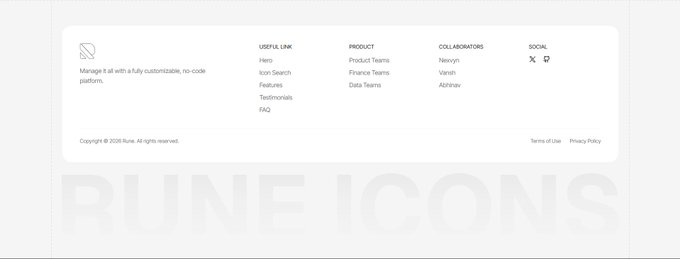 The image displays the Rune Icons footer section against a light background, featuring a logo and a brief description ("Manage it all with a fully customizable, no-code platform") alongside columns for Useful Link (Hero, Icon Search, Features, Testimonials, FAQ), Product (Product Teams, Finance Teams, Data Teams), Collaborators (Nkoryah, Vansh, Abhinav), and Social links (X, Facebook), with "RUNE ICONS" watermarked below in large faded text.