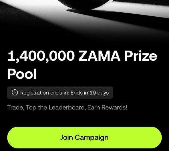 A black promotional banner advertises a '1,400,000 ZAMA Prize Pool' with text stating 'Registration ends in: Ends in 19 days', 'Trade, Top the Leaderboard, Earn Rewards!', and a 'Join Campaign' button.