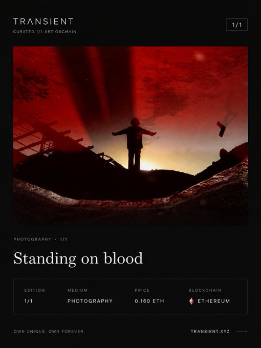 TRANSIENT curated 1/1 art onchain NFT listing titled 'Standing on blood' - a photography piece priced at 0.169 ETH on Ethereum, depicting a silhouetted figure with outstretched arms against a red, apocalyptic landscape.