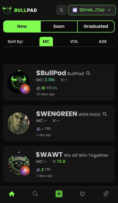 A mobile app screen for 'BULLPAD' shows a list of tokens including '$BullPad', '$WENGREEN', and '$WAWT' sorted by MC (market cap), with filtering tabs for New, Soon, and Graduated.