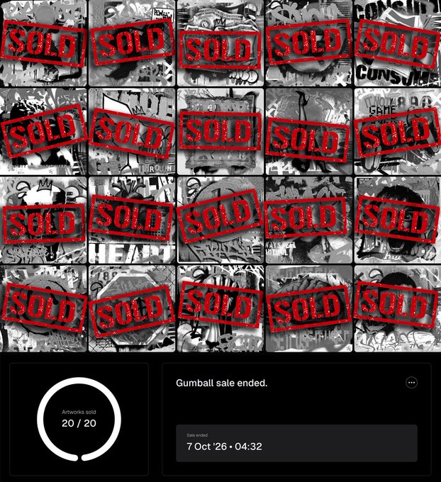 A screenshot of a gumball machine interface shows 20 graffiti-style artworks all stamped with red "SOLD" marks, noting "Gumball sale ended" on 7 Oct '26.