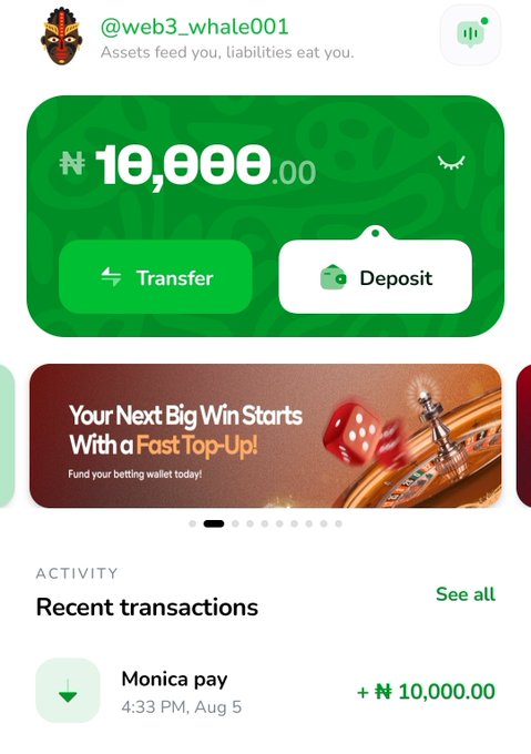 A mobile wallet/dashboard screenshot for user '@web3_whale001' displaying a balance of ₦10,000.00 with Transfer and Deposit buttons, a casino-themed promotional banner for 'Fast Top-Up', and a recent transaction showing 'Monica pay' receiving +₦10,000.00 at 4:33 PM on Aug 5.