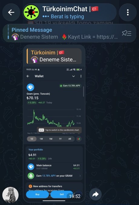 A screenshot of a Telegram chat 'TürkoinimChat' featuring a pinned message and a wallet interface showing 'Gram (prev. Toncoin)' at ₺70.15 with a 13.78% APY earning rate.