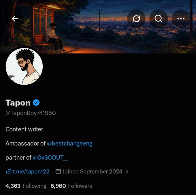 A social media profile for 'Tapon' (@TaponRoy741950), a content writer and Ambassador of @bestchangeeng, partner of @0xSCOUT_, with 6,960 followers.