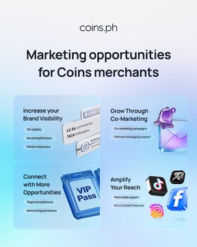 Promotional graphic from Coins.ph highlighting four marketing partnership benefits for merchants—brand visibility (12.2K Community, 795K Followers), co-marketing campaigns, networking opportunities (VIP Pass), and social/KOL support—visually complementing the post's call for businesses to choose a Coins.ph partnership plan for growth beyond payments.