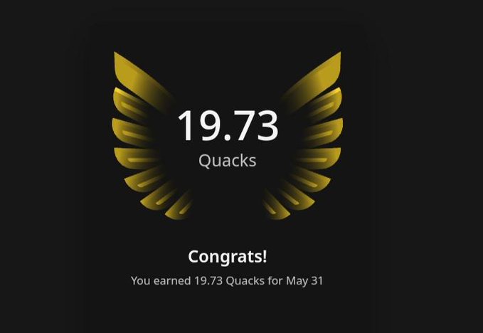 The image features a black background with gold and yellow colors, prominently displaying the number "19.73 Quacks" below a stylized representation of a bird's wing shape. The content of the message implies that someone has earned 19.73 Quacks for May 31, celebrating a successful engagement in the digital world. The context suggests that people are now valuing quality over quantity when it comes to engagement and recognition within online communities or platforms.