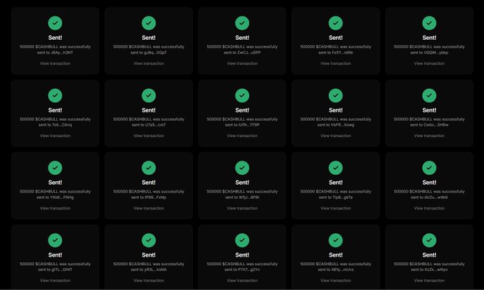 A grid of 20 transaction confirmation cards, each showing 500,000 $CASHBULL tokens successfully sent to different Solana wallet addresses, documenting the airdrop distribution mentioned in the post requiring users to drop their $SOL addresses.