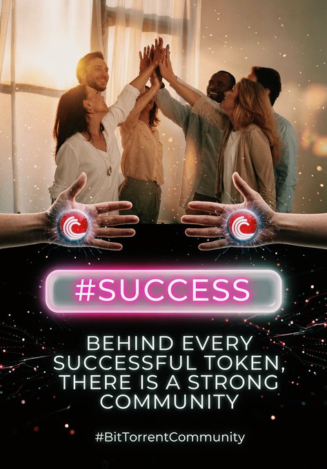 A promotional graphic featuring a group of people high-fiving above the hashtag #SUCCESS and the text 'BEHIND EVERY SUCCESSFUL TOKEN, THERE IS A STRONG COMMUNITY' along with '#BitTorrentCommunity'.